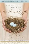 Ann Voskamp - One Thousand Gifts Bible Study Guide plus Streaming Video, Updated Edition