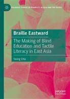 Tasing Chiu - Braille Eastward