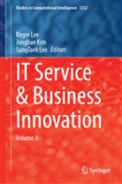 Jongbae Kim, Roger Lee, SungTaek Lee - IT Service & Business Innovation