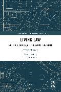 Sandro Chignola - Living Law Politics and Legality Beyond the State