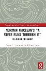 George H. Skurat Harris Jensen, Jensen George H., Heidi Skurat Harris - Norman Macleans a River Runs Through It