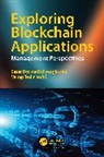 Sezer Bozkus Kahyaoglu, Tecim Vahap - Exploring Blockchain Applications