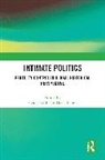 Paton Diana, Cassia Roth - Intimate Politics