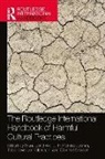 Jaschok Maria, U. H. Ruhina Jesmin, Momoh Comfort, Tobe Levin von Gleichen - The Routledge International Handbook of Harmful Cultural Practices