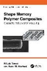 Kanif M. Markad, Nilesh Tiwari - Shape Memory Polymer Composites