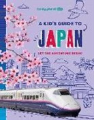 Lonely Planet, Lonely Planet Kids, Lonely Planet - Lonely Planet Kids A Kid's Guide to Japan
