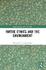 Dominika Dzwonkowska - Virtue Ethics and the Environment