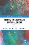 Chandler L. Classen, Holly Willson Holladay - Television Sitcom and Cultural Crisis