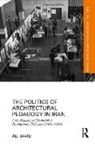 Ali Javid - The Politics of Architectural Pedagogy in Iran