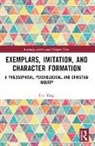 Eric Yang - Exemplars, Imitation, and Character Formation