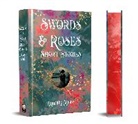Of Swords & Roses