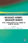 Judith Tydor Baumel-Schwartz, Lea Ganor - Holocaust History, Holocaust Memory