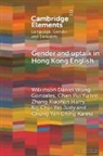Wilkinson Daniel Wong Gonzales, Zhang Xiaohan Harry, Chan Pui Yu Ivy, Ng Chui Yin Judy, Chung Yan Ching Karina - Gender and Uptalk in Hong Kong English