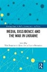Bergman Tabe, Hearns-Branaman Jesse Owen - Media, Dissidence and the War in Ukraine