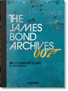 Paul Duncan - The James Bond Archives. The Complete Films