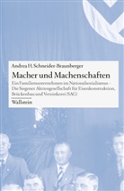 Andrea H. Schneider-Braunberger - Macher und Machenschaften