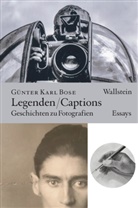 Günter Karl Bose - Legenden / Captions
