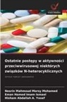Hisham Abdallah A. Yosef, Eman Hamed Imam Ismael, Nesrin Mahmoud Morsy Mohamed - Ostatnie postepy w aktywnosci przeciwwirusowej niektórych zwiazków N-heterocyklicznych