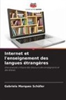 Gabriela Marques Schäfer - Internet et l'enseignement des langues étrangères