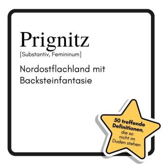 Eva Neumann - Prignitz Nordostflachland mit Backsteinfantasie. Das lustige Geschenkbuch für Mann, Frau, Kollege, Freund zu Geburtstag, Weihnachten