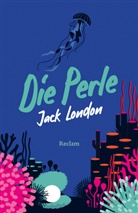 Jack London - Die Perle. Erzählungen