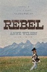 Anne Wilson - Rebel