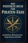 Lena Fischer - Das perfekte Buch für Piraten-Fans