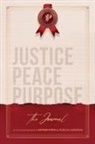Rebecca Anderson - JUSTICE PEACE PURPOSE. The Journal