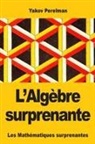 Yakov Perelman - L'Algèbre surprenante