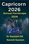 Gautam Dk, Naresh Gautam - Capricorn 2026
