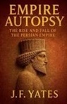 J. F. Yates - Empire Autopsy