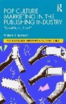 Miriam J. Johnson, Johnson Miriam J. - Pop Culture Marketing in the Publishing Industry