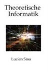 Lucien Sina - Theoretische Informatik