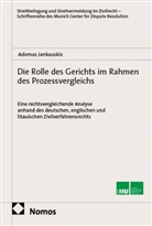 Adomas Jankauskis - Die Rolle des Gerichts im Rahmen des Prozessvergleichs