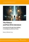 Beatrice Melodia Festa - The Fl&acirc;neur and Post-9/11 Literature