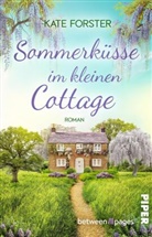Kate Forster - Sommerküsse im kleinen Cottage