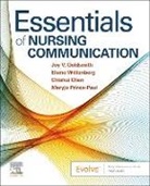 Chiahui Chen, Goldsmith Joy V., Maryjo Prince-Paul, Wittenberg Elaine - Essentials of Nursing Communication
