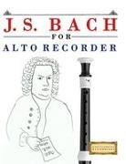 E. C. Masterworks - J. S. Bach for Alto Recorder