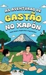 Angela Chan, Ingrid Seabra, Pedro Seabra - As Aventuras de Gastão no Xapón