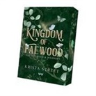 Krista Street, Von Morgen Verlag, Von Morgen Verlag - Kingdom of Faewood
