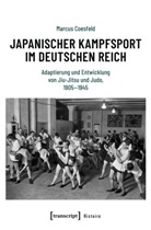 Marcus Coesfeld - Japanischer Kampfsport im Deutschen Reich