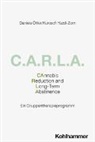 Daniela Öhler, Kurosch Yazdi-Zorn - C.A.R.L.A. - Cannabis Reduction and Long-Term Abstinence