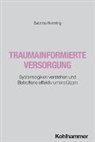 Sabrina Henning - Traumainformierte Versorgung