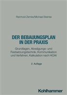 Michael Steinke, Reinhold Zemke - Der Bebauungsplan in der Praxis