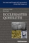 Katharine J Dell, Katharine J. Dell, Tova L Forti, Tova L. Forti, Adele Berlin et al, David M Carr - Ecclesiastes/Qoheleth