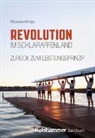 Thorsten Krings - Revolution im Schlaraffenland - zurück zum Leistungsprinzip