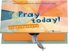 Marcus Leitschuh, Klaus Vellguth, Marcus Leitschuh, Vellguth - Pray today!