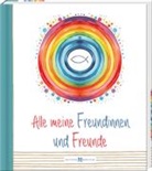 Alle meine Freundinnen und Freunde