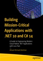 Afzaal Ahmad Zeeshan - Building Mission-Critical Applications with .NET 10 and C# 14