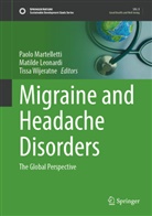 Matilde Leonardi, Paolo Martelletti, Tissa Wijeratne - Migraine and Headache Disorders